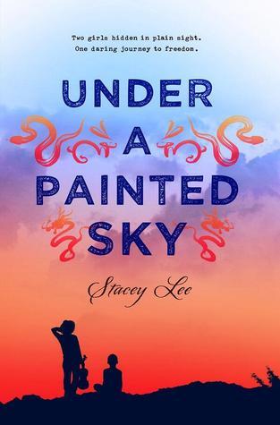 Couverture du livre Under A Painted Sky de Stacey Lee