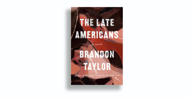 Critique de livre : « The Late Americans », de Brandon Taylor