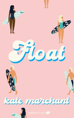 Couverture du livre Float de Kate Marchant