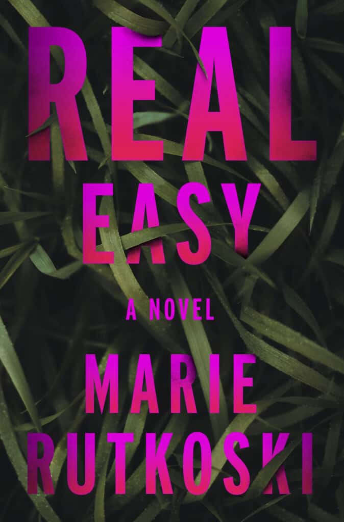 Couverture du livre Real Easy de Marie Rutkoski