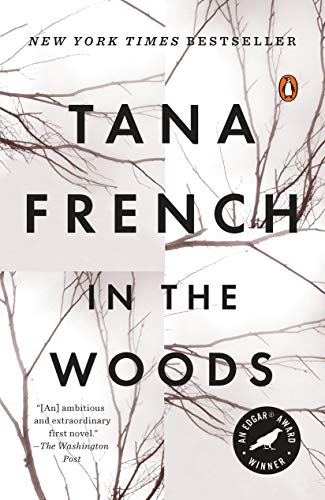 Couverture du livre In The Woods de Tana French