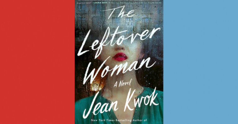 Critique de livre : « La femme restante », de Jean Kwok