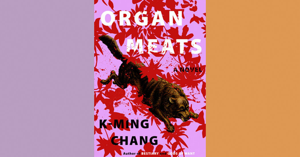 Critique de livre : « Viandes d'organes », de K-Ming Chang