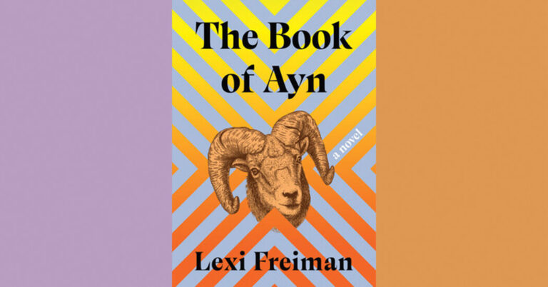 Critique de livre : « Le Livre d’Ayn », de Lexi Freiman