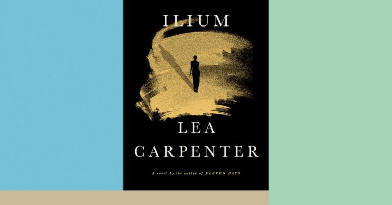 Critique de livre : « Ilium », de Lea Carpenter