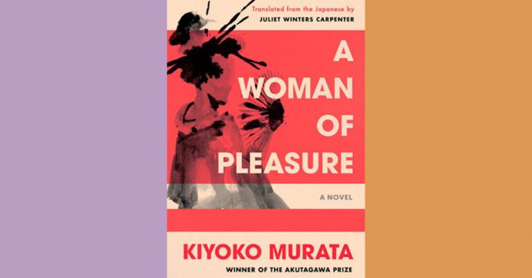 Critique de livre : « Une femme de plaisir », de Kiyoko Murata
