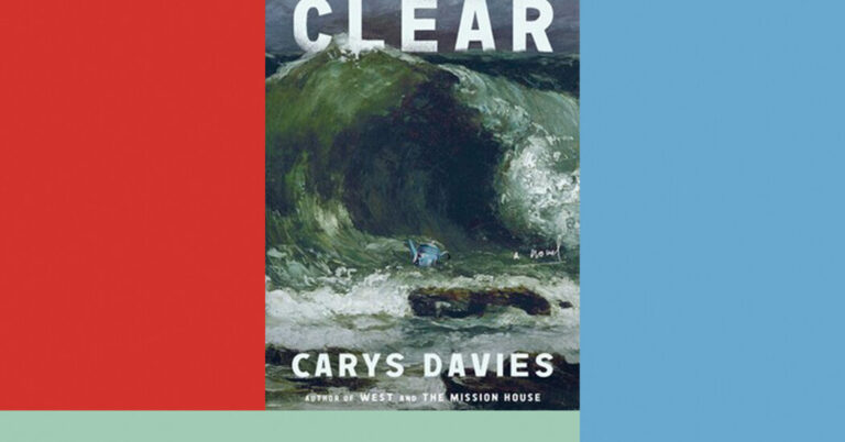 Critique de livre : « Clear », de Carys Davies