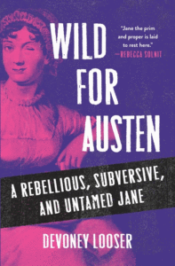 Wild for Austen: une couverture rebelle, subversive et sauvage de Jane