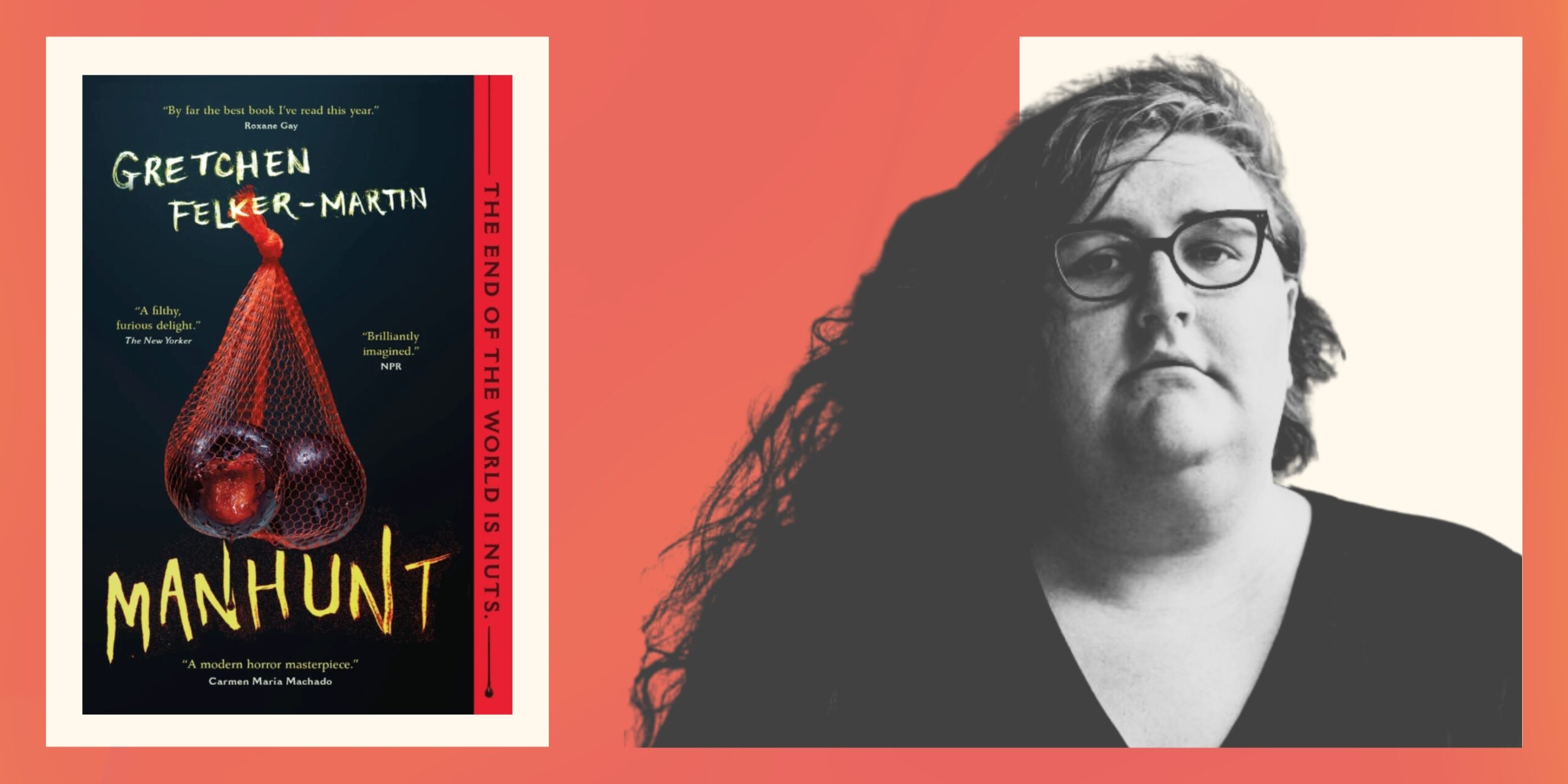 Sur le pur plaisir de l'intrigue dans Manhunt de Gretchen Felker-Martin