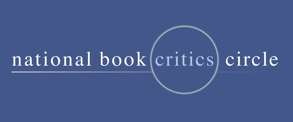 Voici les gagnants des National Book Critics Circle Awards.