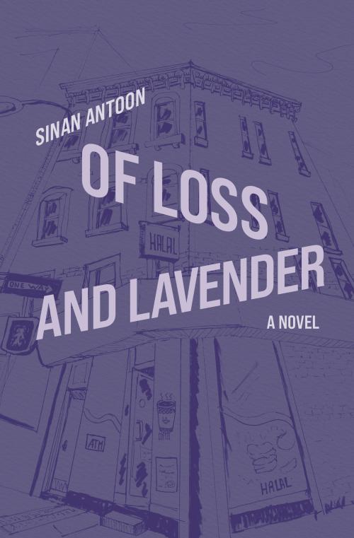 Of Loss and Lavender