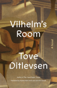 Chambre de Vilhelm, Tove Ditlevsen