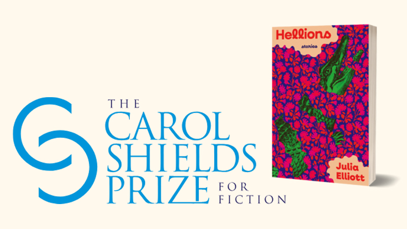 Julia Elliott a remporté le prix Carol Shields de la fiction de 150 000 $ pour sa collection Hellions.