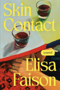 Contact cutané, Elisa Faison