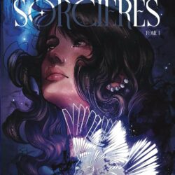 Le Chant des Sorcières : une romantasy française qui séduira les amateurs de fantasy