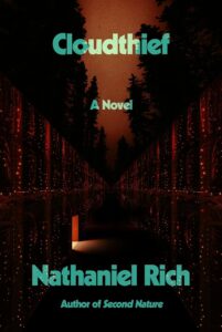 Voleur de nuages, Nathaniel Rich
