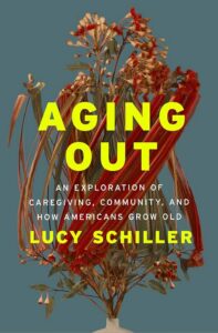Vieillir, Lucy Schiller