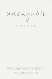 Michael Cunningham, Indicible