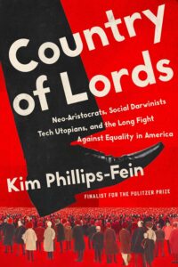 Kimberly Phillips-Fein, pays des seigneurs