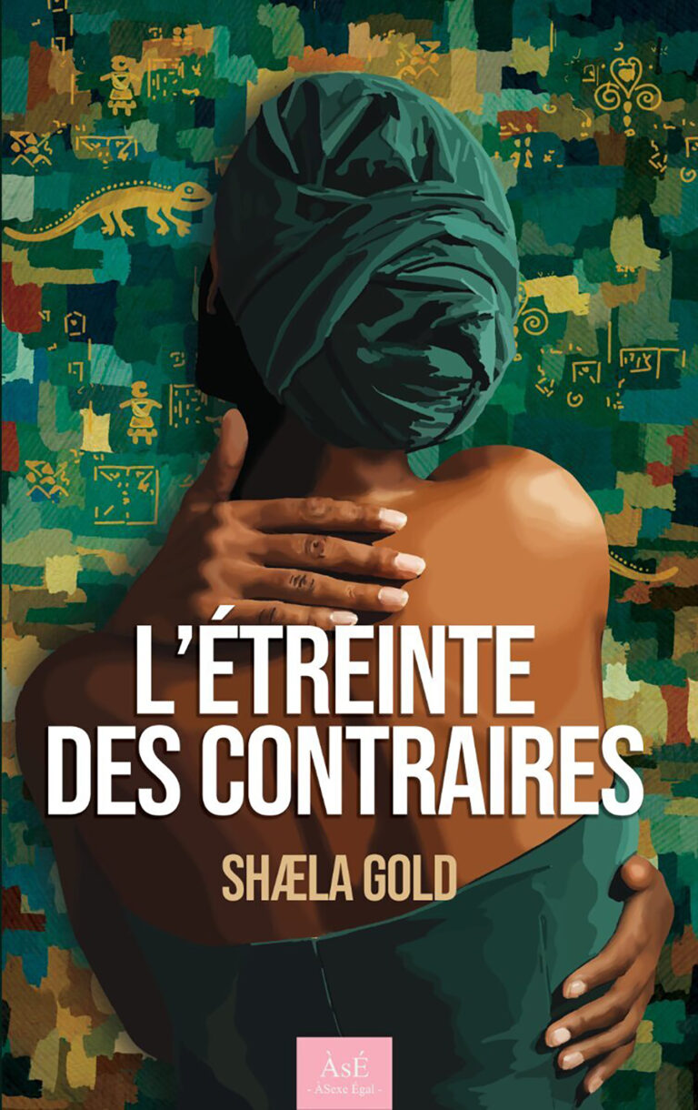 L’étreinte des contraires : le roman de Shaela Gold qui questionne la transmission des violences