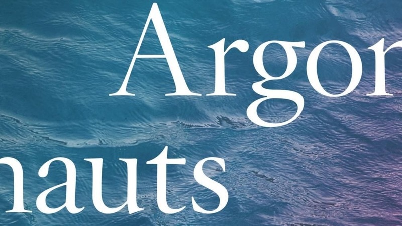 S'abandonner à la subjectivité : éloge des Argonauts de Maggie Nelson