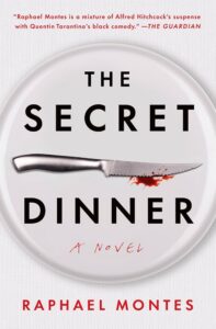 Le dîner secret, Raphale Montes