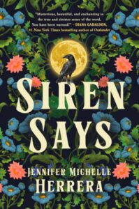 Sirène dit, Jennifer Michelle Herrera