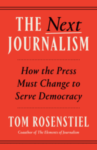 Le prochain journalisme : comment la presse doit changer pour servir la démocratie