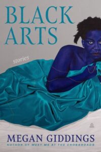 Megan Giddings, Arts Noirs
