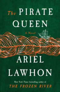La reine des pirates, Ariel Lawhon