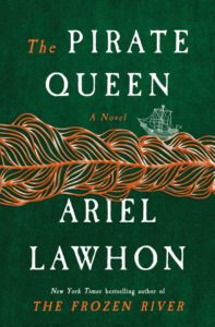 La reine des pirates : un roman de l'auteur à succès du New York Times de la couverture de Frozen River