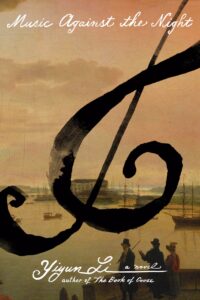 Yiyun Li, Musique contre la nuit