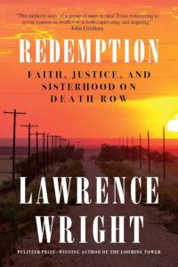 Lawrence Wright, Rédemption : foi, justice et sororité
