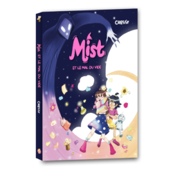 Mist et le mal du Vide : un roman jeunesse fantastique qui célèbre la magie de l’enfance